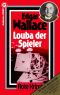 [Edgar Wallace 57] • Louba der Spieler